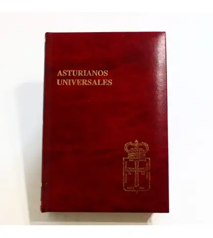 Asturianos universales 16 : Melquiades Álvarez, Luis Alfonso de carvallo - Vital Aza - Nicanor Piñole