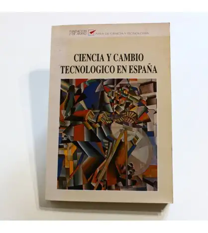 Ciencia y cambio tecnológico en España