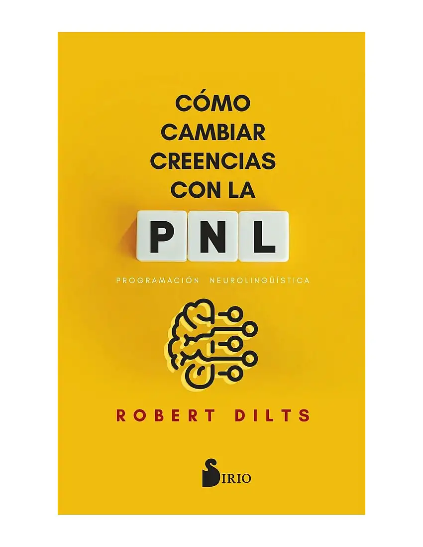 Como cambiar creencias con pnl