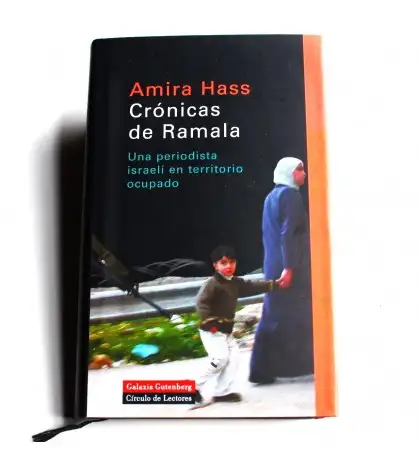 Crónicas de Ramala: Una periodista israelí en territorio ocupado (Ensayo)