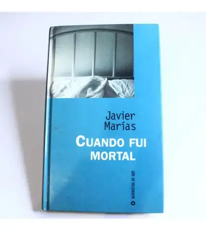 Cuando fui mortal