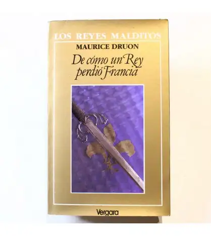 De Como un Rey Perdió Francia