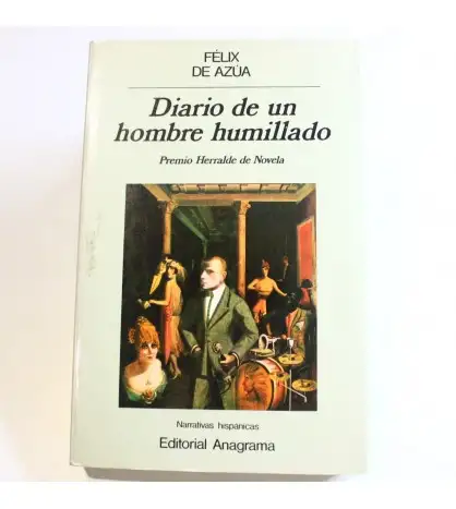 Diario de un hombre humillado