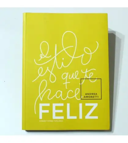 El estilo que te hace FELIZ
