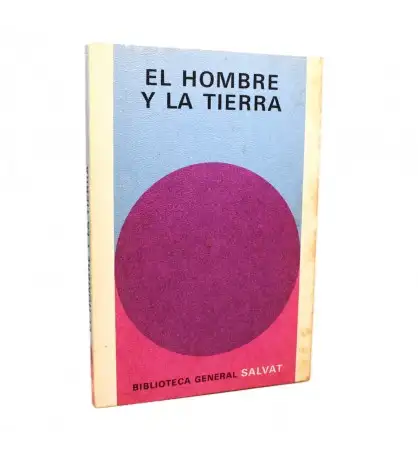 El hombre y la tierra