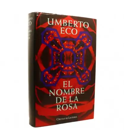 El nombre de la Rosa y apostillas al Nombre de la Rosa y traducción de los textos latinos
