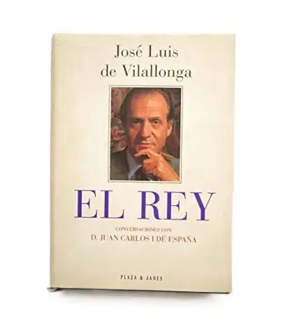 El Rey: conversaciones con D. Juan Carlos I de España