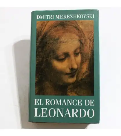 El Romance De Leonardo. El genio del Renacimiento