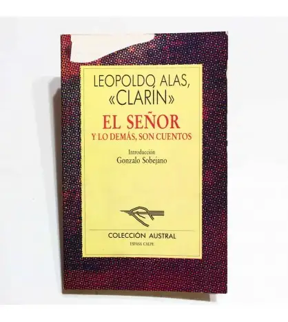 El Señor y lo demás, son cuentos