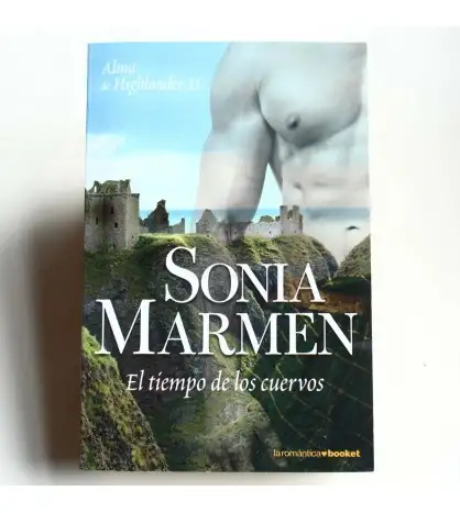 El tiempo de los cuervos (Alma de highlander II) (La Romántica)