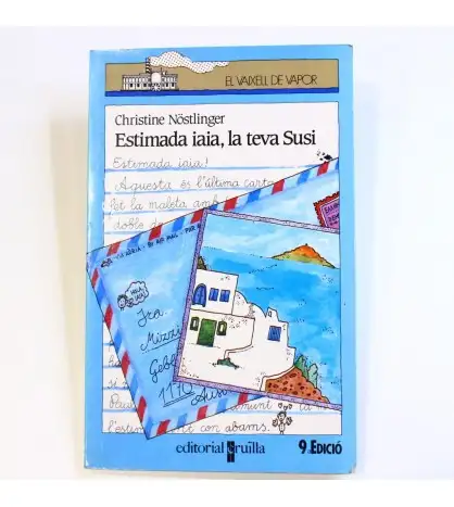 Estimada iaia, la teva Susi (El Barco de Vapor Azul) (Catalan Edition)