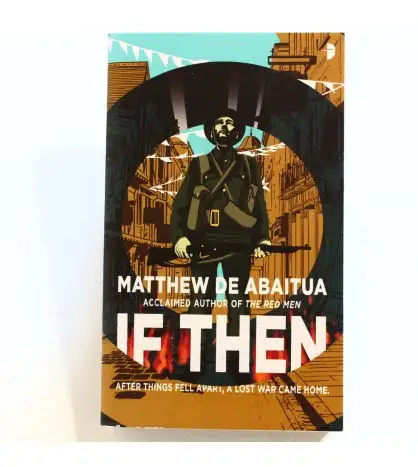 If Then (The Seizure Trilogy)