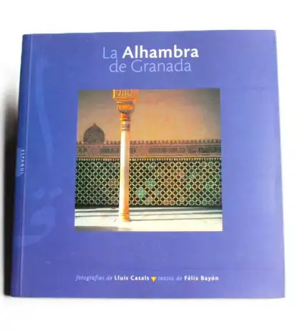 La Alhambra de Granada (fotografías)