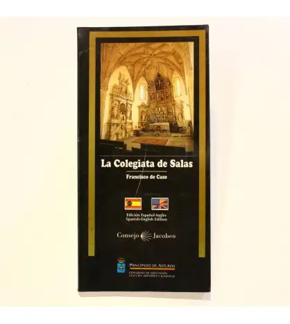 La Colegiata de Salas - The Collegiate Church of Salas  (Edición bilingüe inglés español)