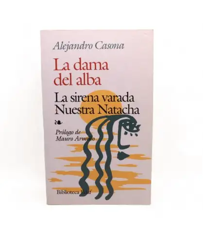 La dama del alba | La sirena varada | Nuestra Natacha