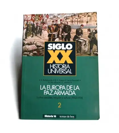 La Europa De La Paz Armada: Luchas Sociales, Religión Y Cultura, 1905-1914