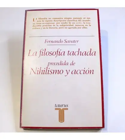 La filosofía tachada: Precedida de Nihilismo y acción