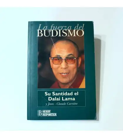 La Fuerza del Budismo