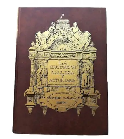 La ilustración gallega y asturiana (1879-1880-1881). Obra completa en edición facsímil en tres tomos