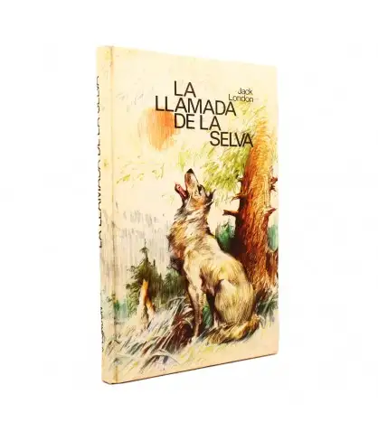 La Llamada de la Selva (Ilustrado)