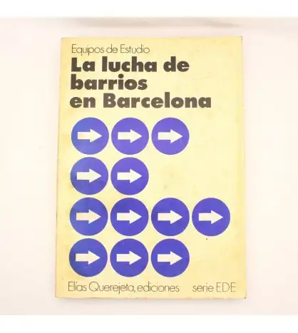 La Lucha de Barrios en Barcelona