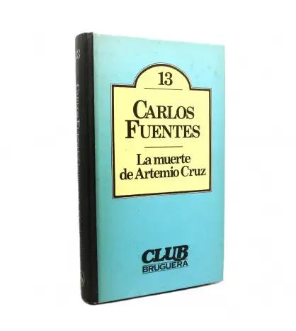 La Muerte de Artemio Cruz