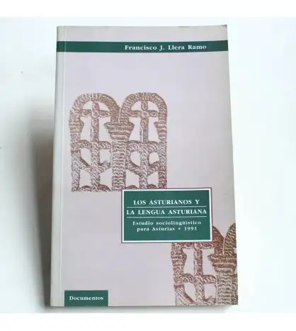 Los asturianos y la lengua asturiana: Estudio sociolingüístico para Asturias, 1991