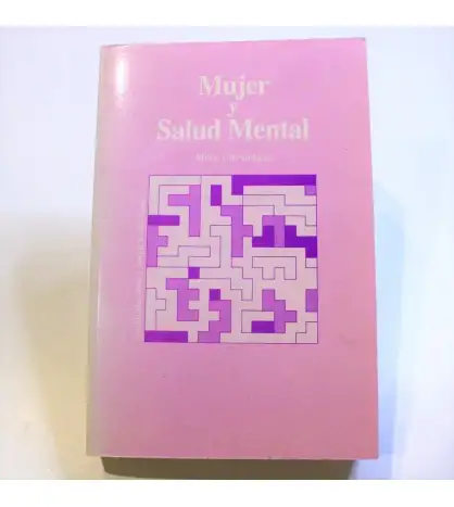 Mujer y salud mental. Mitos y realidades