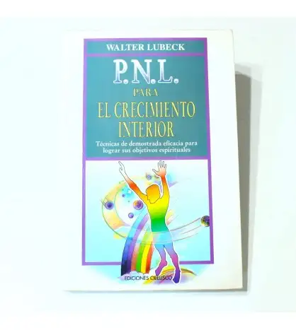 P.N.L. Para el crecimiento interior