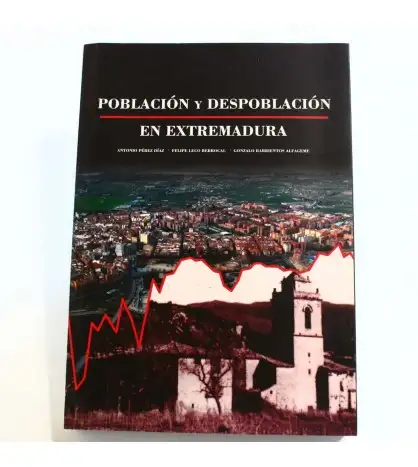 Población Y Despoblación En Extremadura