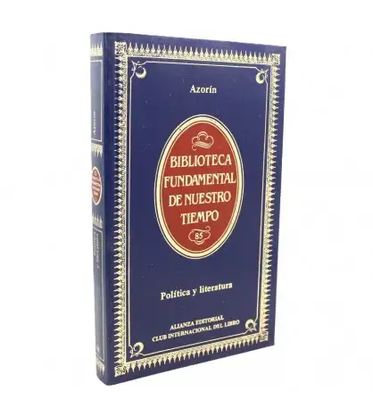 Política y literatura (fantasías y devaneos), de Azorín