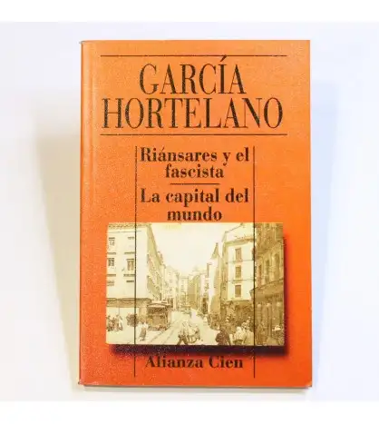 Riansares y El Fascista - La Capital del Mundo