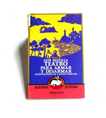 Teatro para armar y desarmar (Austral juvenil)