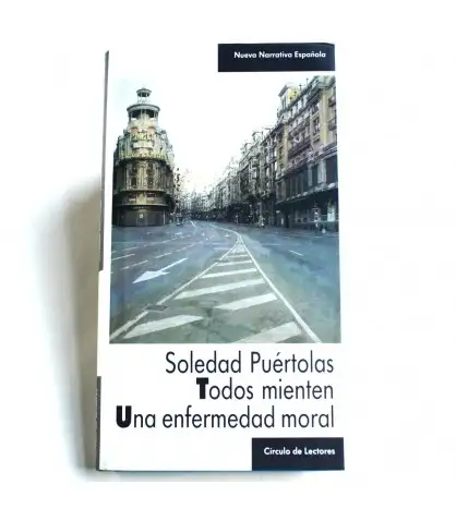 Todos mienten - Una enfermedad moral