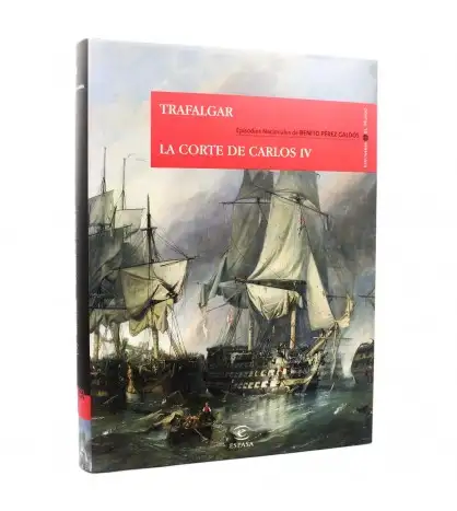Trafalgar -  La corte de Carlos IV