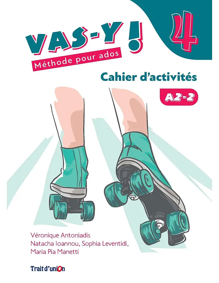 Vas-Y ! 4 Cahier D'Activite