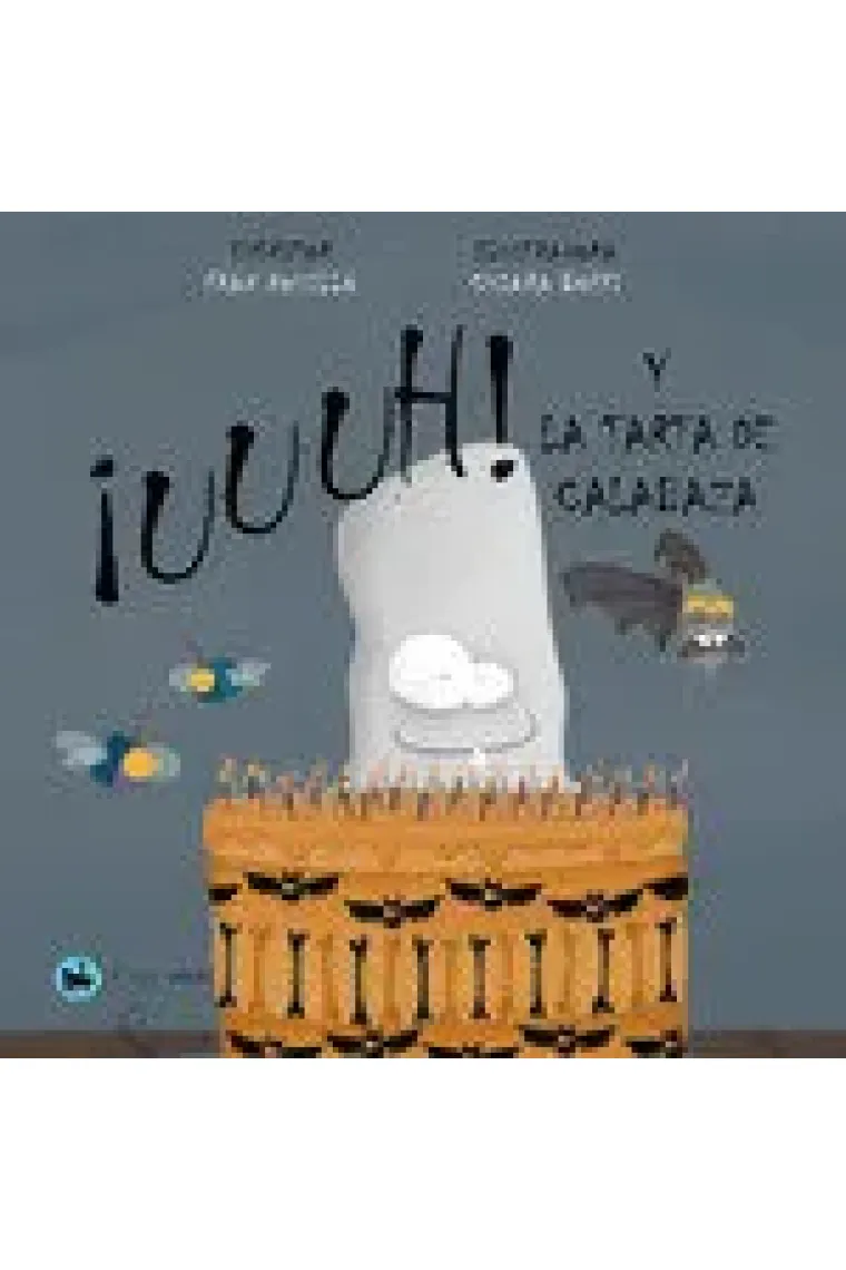 ¡UUUH! Y LA TARTA DE CALABAZA