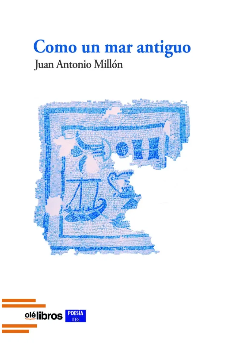 Como un mar antiguo