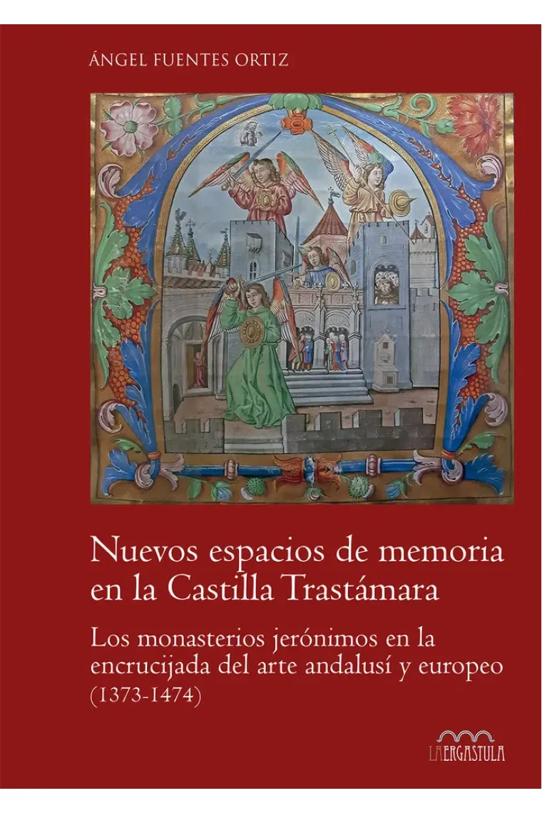 NUEVOS ESPACIOS DE MEMORIA EN LA CASTILLA TRATAMARA