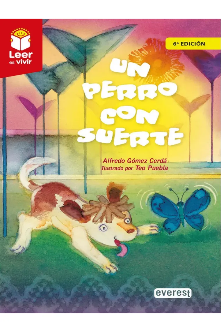 Un perro con suerte