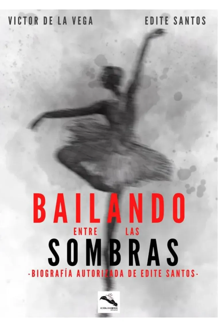 BAILANDO ENTRE LAS SOMBRAS