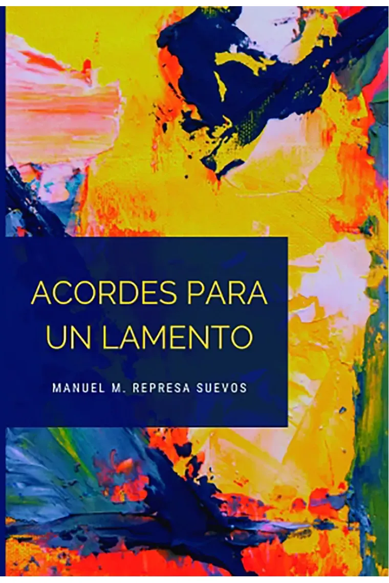 ACORDES PARA UN LAMENTO
