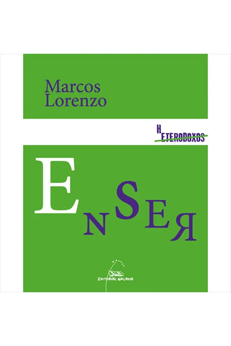 Enser. O que son as cousas (Gallego)