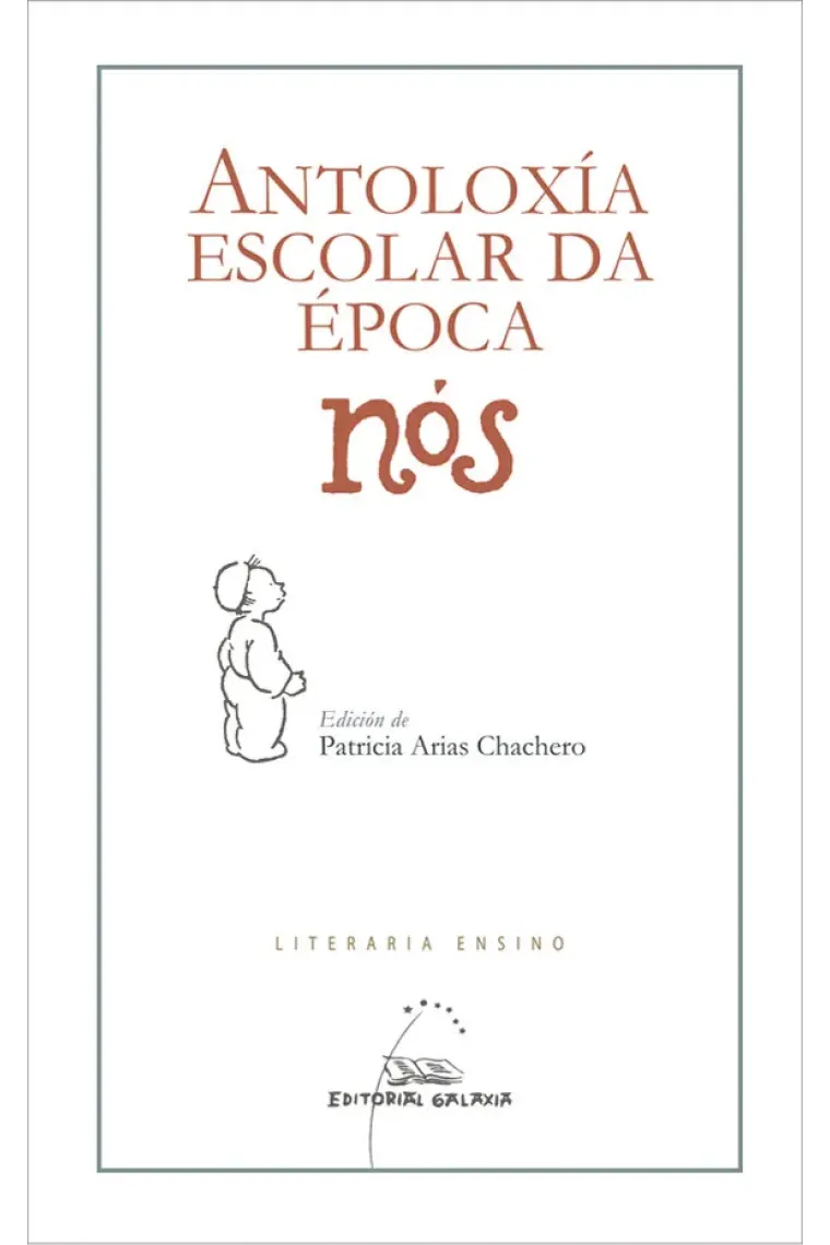 Antoloxía escolar da época Nós (Gallego)