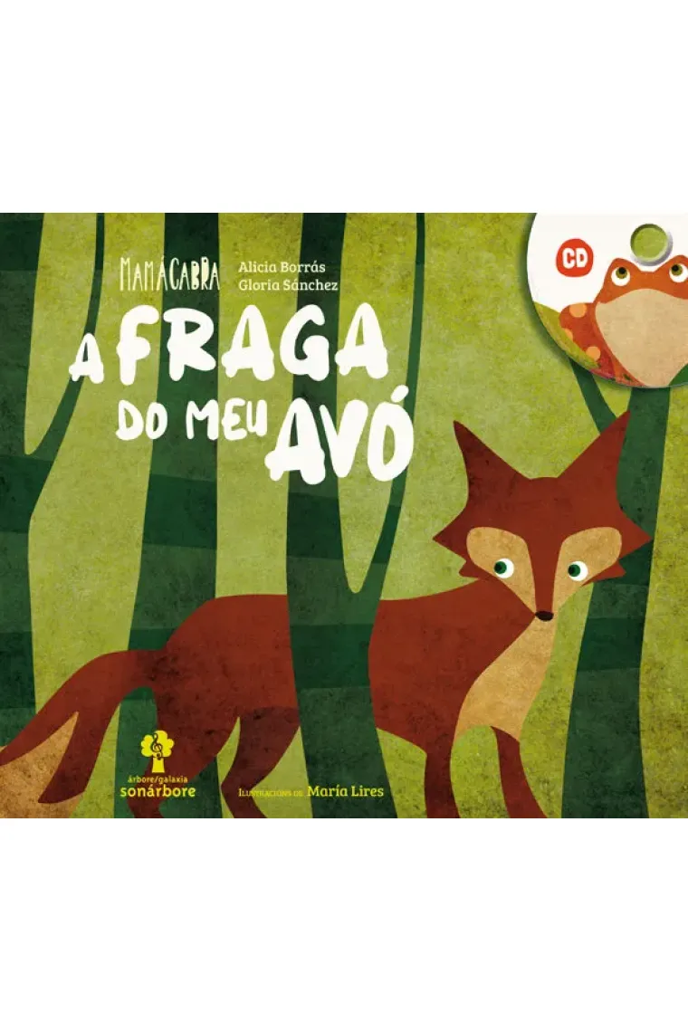 A fraga do meu avo (con cd) (Gallego)