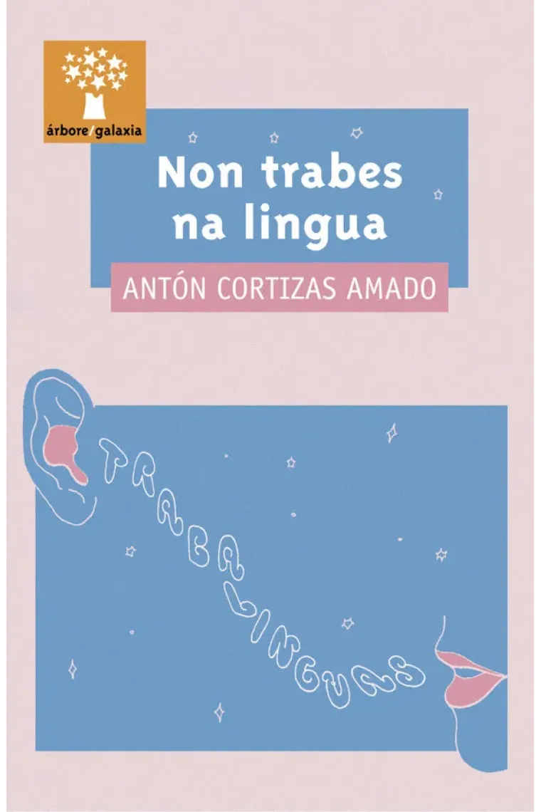 Non trabes na lingua (Gallego)