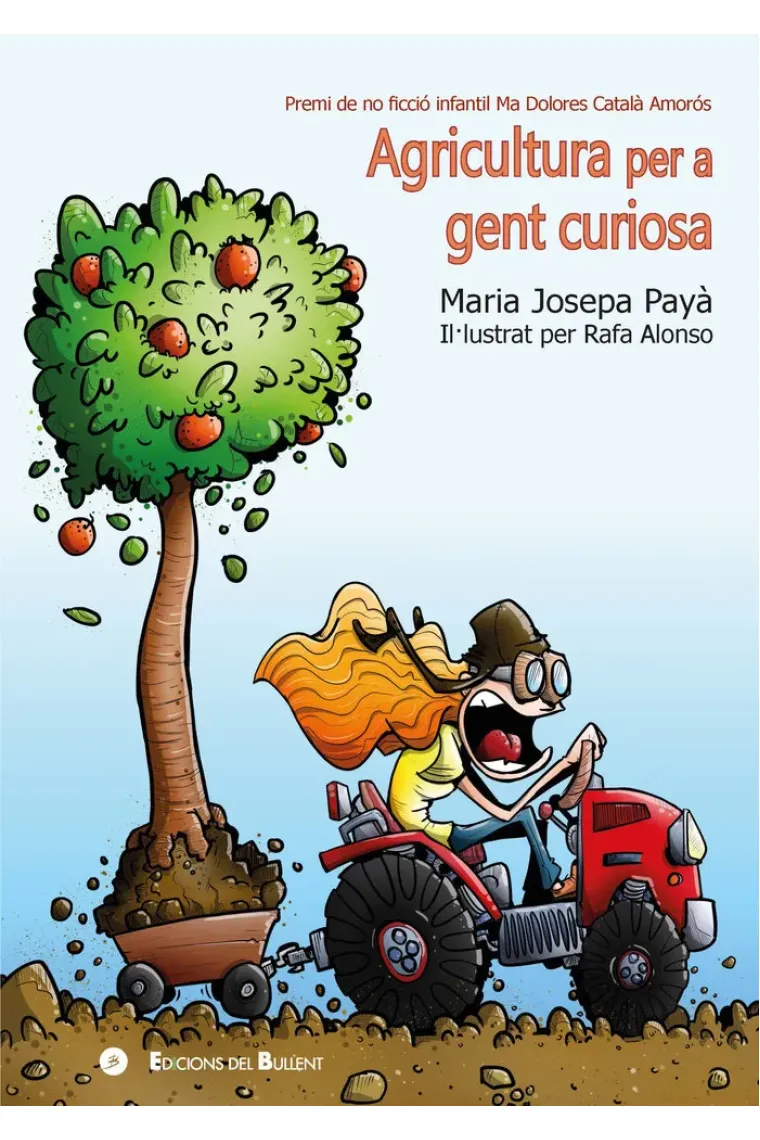 Agricultura per a gent curiosa (Catalán)