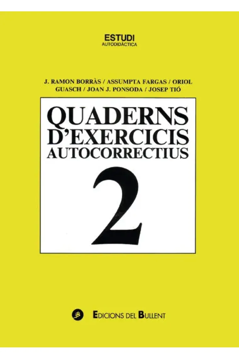 ESTUDI AUTODIDACTICA. QUADERNS D'EXERCICIS AUTOCORRECTIUS 2 (Catalán)