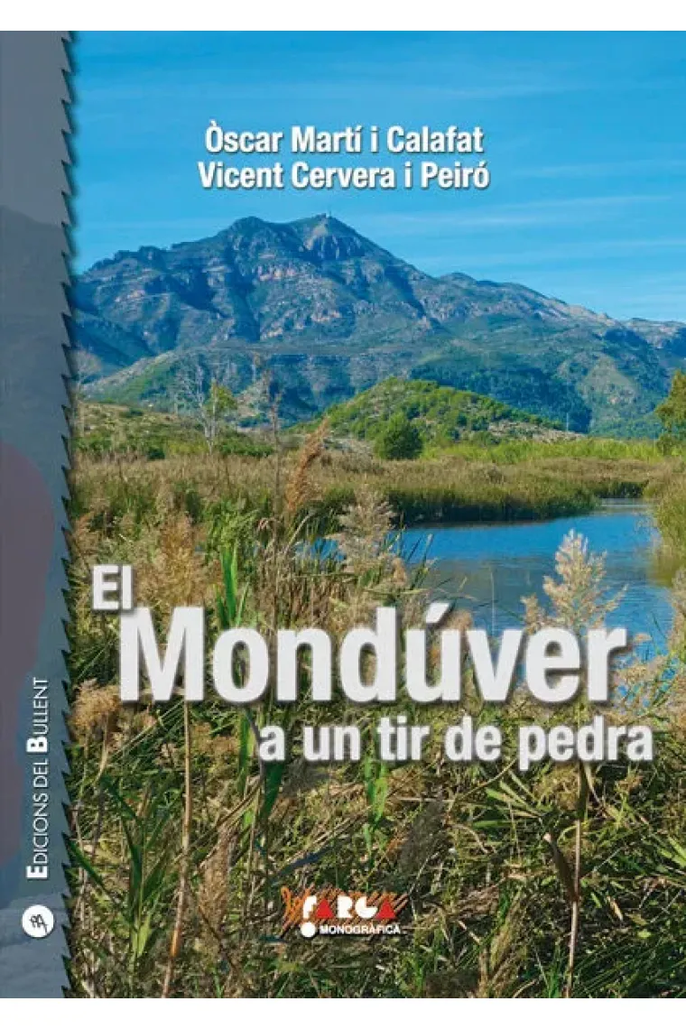 El Mondúver a un tir de pedra (Catalán)