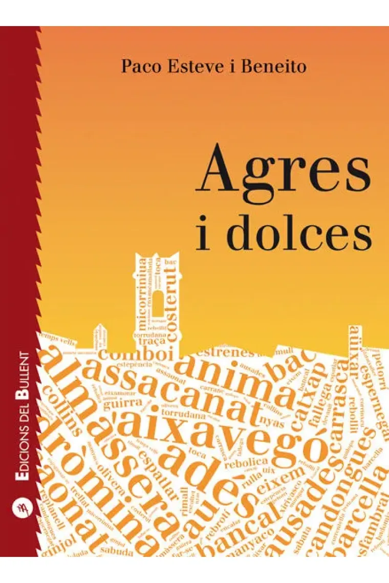 AGRES I DOLCES (Catalán)
